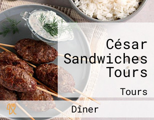 César Sandwiches Tours