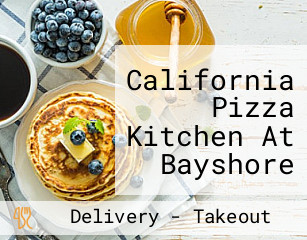 California Pizza Kitchen At Bayshore Town Center