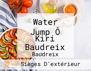 Water Jump Ô Kiri Baudreix