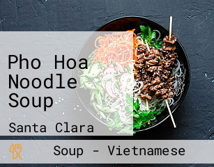 Pho Hoa Noodle Soup