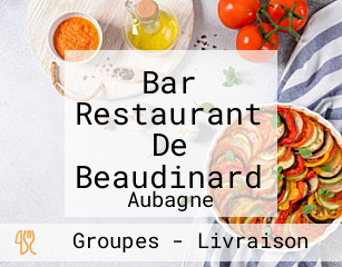 Bar Restaurant De Beaudinard