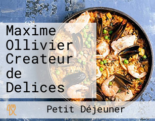 Maxime Ollivier Createur de Delices