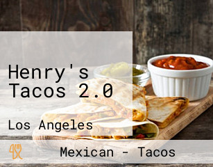 Henry's Tacos 2.0