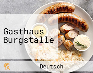 Gasthaus Burgstalle