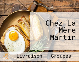 Chez La Mère Martin