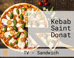 Kebab Saint Donat