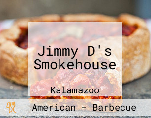 Jimmy D's Smokehouse