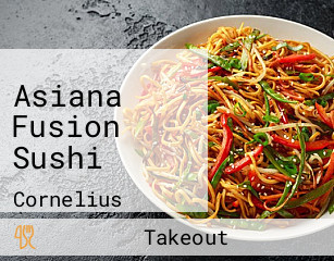 Asiana Fusion Sushi
