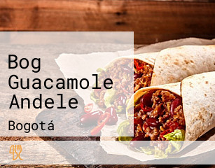Bog Guacamole Andele