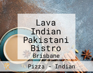 Lava Indian Pakistani Bistro