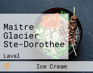 Maitre Glacier Ste-Dorothee