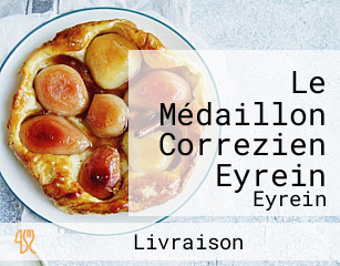 Le Médaillon Correzien Eyrein