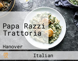 Papa Razzi Trattoria