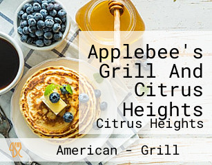 Applebee's Grill And Citrus Heights