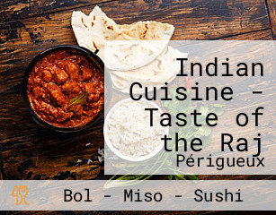 Indian Cuisine - Taste of the Raj