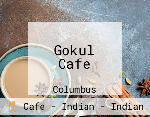 Gokul Cafe