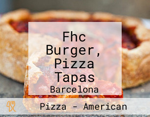 Fhc Burger, Pizza Tapas