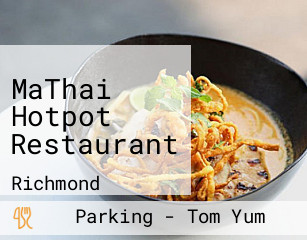 MaThai Hotpot Restaurant
