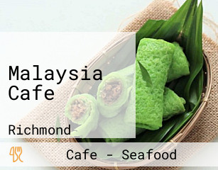 Malaysia Cafe