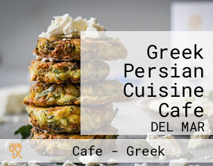 Greek Persian Cuisine Cafe