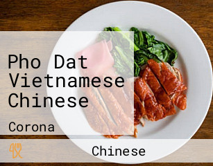 Pho Dat Vietnamese Chinese