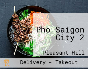 Pho Saigon City 2