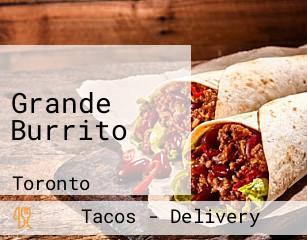 Grande Burrito