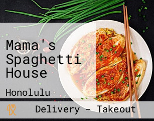 Mama's Spaghetti House