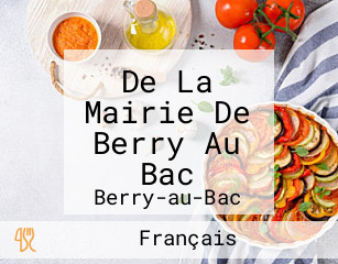 De La Mairie De Berry Au Bac