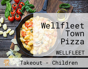 Wellfleet Town Pizza