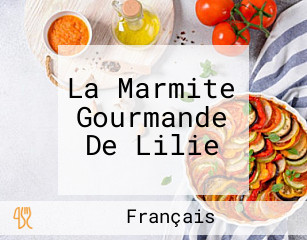 La Marmite Gourmande De Lilie