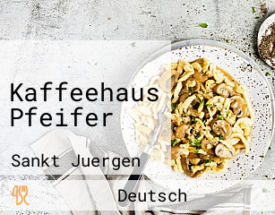 Kaffeehaus Pfeifer