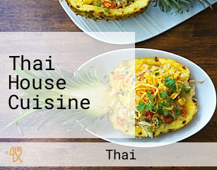 Thai House Cuisine