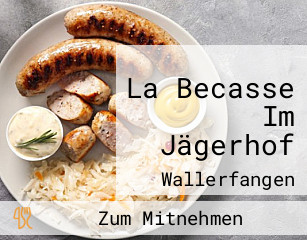 La Becasse Im Jägerhof