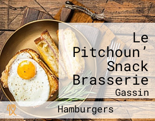 Le Pitchoun’ Snack Brasserie