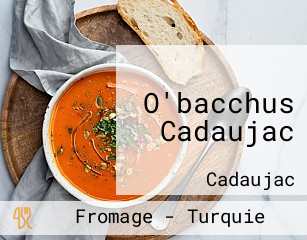 O'bacchus Cadaujac