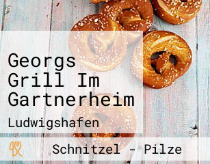 Georgs Grill Im Gartnerheim