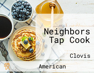 Neighbors Tap Cook