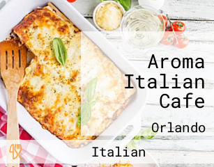 Aroma Italian Cafe