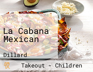 La Cabana Mexican