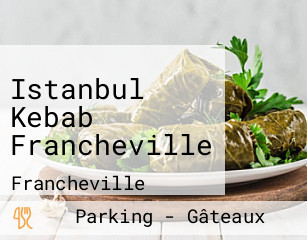 Istanbul Kebab Francheville