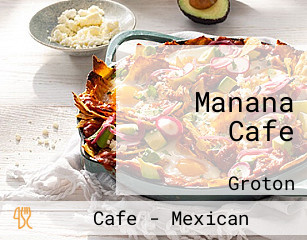 Manana Cafe