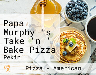 Papa Murphy 's Take 'n ' Bake Pizza