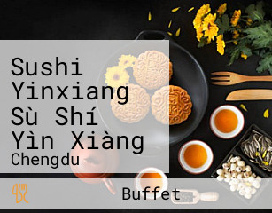 Sushi Yinxiang Sù Shí Yìn Xiàng