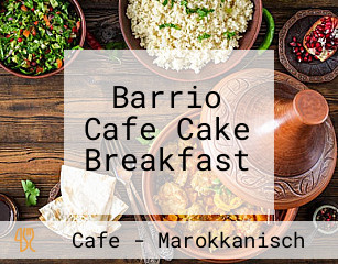 Barrio Cafe Cake Breakfast