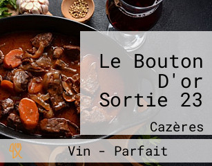 Le Bouton D'or Sortie 23