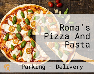 Roma's Pizza And Pasta