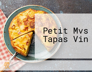 Petit Mvs Tapas Vin