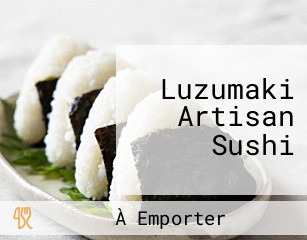 Luzumaki Artisan Sushi