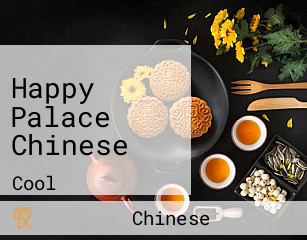 Happy Palace Chinese